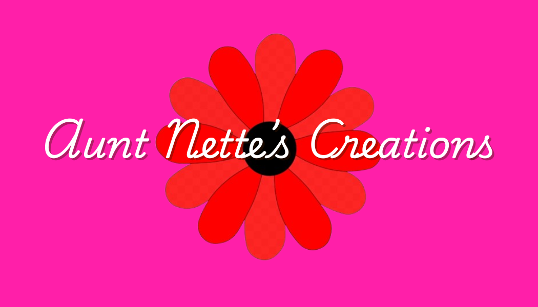 Aunt Nette's Creations